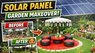 Solar Panel Garden Design Ideas | Low Budget Garden Makeover | Before and after transformation || 