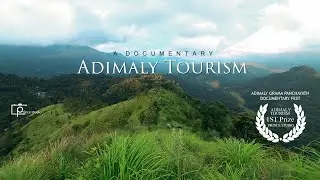 Adimaly Tourism | A Documentary |  Award Winning First Prize By Prince Studio