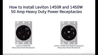 Leviton - How to Install 1450R & 1450W Heavy Duty EV Outlets