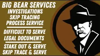 Investigations, Process Serving & Skip Tracing for Edmonds, Lynnwood & Mukilteo - Big Bear Services