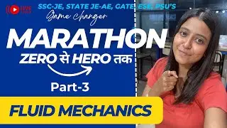 A to Z of FLUID MECHANICS in one go!!  PART-3