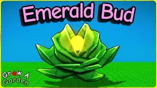 How to Get Emerald Bud FAST in Grow a Garden (Showcase & Value)