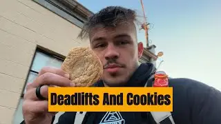 Cookies = Big Deadlifts | Secondary Deadlift Day, Close Grip Bench, Gym Vlog