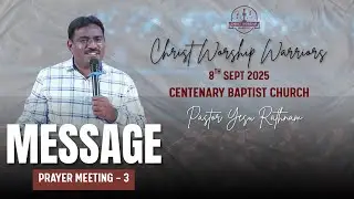 CWW Prayer Meeting 3 | Message By Pastor Yesu Rathnam  |@CHRISTWORSHIPWARRIORSOFFICIAL