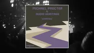 Michael Procter & Audio Heritage - Change