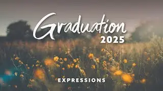 Graduation Weekend 2025 – June 21, Expressions Night
