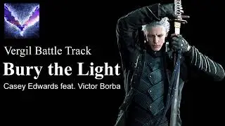 Burry the light |Devil May Cry V special edition 2020