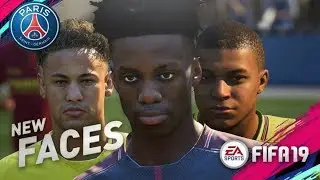 FIFA 19 Demo | PARIS SAINT GERMAIN NEW PLAYER FACES