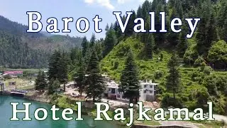 Barot valley | Hotel Rajkamal | Lakeside hotel | hotels in barot valley | Himachal tourism