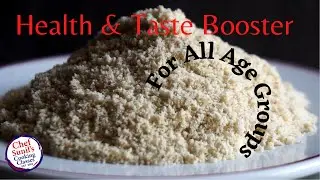 Health & Taste Boost Powder. Home Made, Safe & Healthy.  Multiple Use Recipe Video.