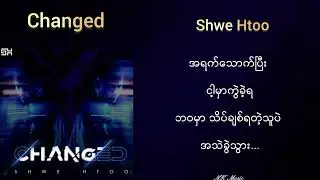 Changed- Shwe Htoo & Shwe Hmone Yati #changed #shwehtoo #shwehmoneyati #fishalbum