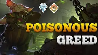 Poisonous Greed | Legends of Runeterra | Ranked Lor