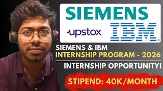 Siemens & IBM Internship Program - 2026 | Free Resources | Complete Guide | Software Engineer