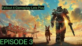 Fallout Lets Play EP 3
