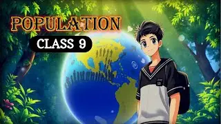 Population class 9 (Animation) Geography chapter 6 Population |CBSE | NCERT #class #study