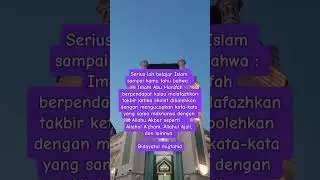 ucapan taakbir ketika sholat #islamkaffah #fastabiqulkhairat #nasehatislami #fiqih #fiqihislam