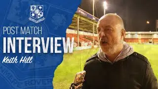 Post Match | Keith Hill (Walsall)