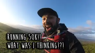 My First Ultra Marathon - 50k the hardest thing I've ever done!