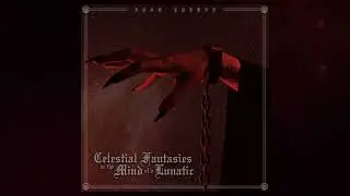 Dusk Lurker - Celestial Fantasies in the Mind of a Lunatic (Full Album)