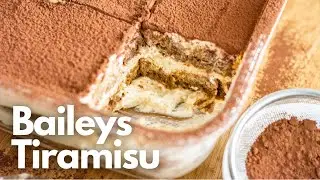 THE BEST TIRAMISU! | Irish Cream Tiramisu