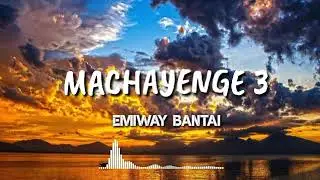 Machayenge 3/ (Lyrics) Emiway/ Swaalina