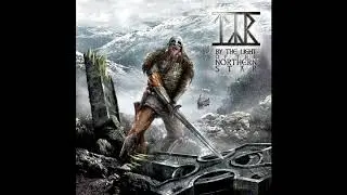 T&yacute;r - By The Sword In My Hand [EDITED]