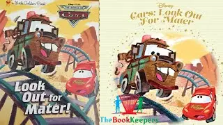 🚂💨 Kids Book Read Aloud: Disney Pixar : Look Out For Mater