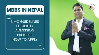 Study MBBS in Nepal | National Medical Commission Guidelines for Indian Students #MBBS #studyabroad