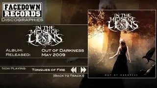 In the Midst of Lions - Out of Darkness - Tongues of Fire