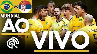BRASIL X SERVIA VOLEI MASCULINO | MUNDIAL DE VOLEI MASCULINO 2025 | DIRETO DAS FILIPINAS