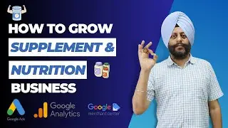 How to Increase & Grow Sales for Online Supplement & Nutrition Store
