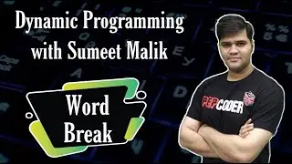 Word Break | Dynamic Programming