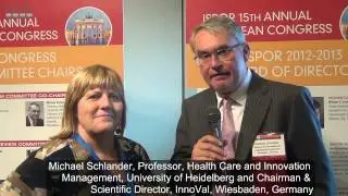Michael Schlander on the highlights of ISPOR Berlin 2012