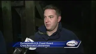 WATCH: Coast guard rescues two lobster fishermen 17 miles offshore