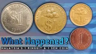 What Happened to Malaysia's 1 Ringgit and 1 sen coin..