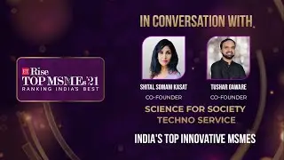 ETRise Top MSMEs Ranking 2021 | Science for Society Techno Service| India&rsquo;s Top Innovative MSMEs