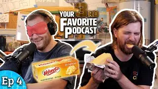 What Am I Eating?: The Return | Your 3rd Favorite Podcast (S2E4)