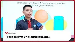Школы повышают уровень преподавания английского языка | Vietnam Today