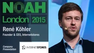 Rene K&ouml;hler, Internetstores - NOAH15 London