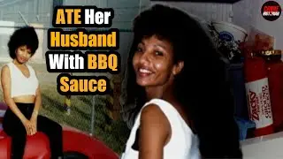 Amateur Model MURDERED Husband...Then Ate Him