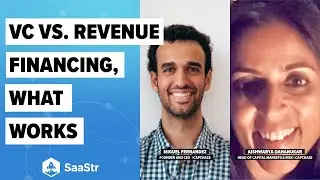 VC Financing vs. Revenue Financing: What Works When w/ Capchase CEO + Head of Capital Markets & Risk