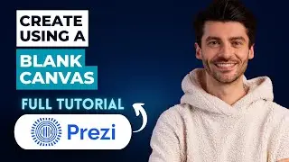 How to Create a Prezi Using a Blank Canvas [2026 Guide]