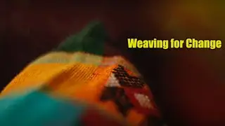 Saneki Weaves: Since 2017 | Weaving for Change