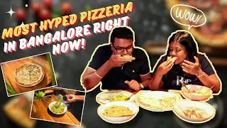 Ep 16 || Project We: Most Hyped Pizzeria now in Namma Bengaluru || Pizza 4P's Indiranagar