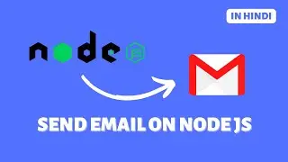How To Send Email Using Node Js in Hindi || Send Email in Node Js Hindi