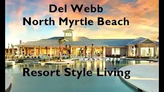 North Myrtle Beach Real Estate, Del Webb Tour by North Myrtle Beach Realtor Tara Gurry