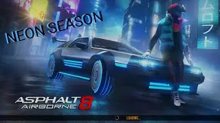 ~Asphalt 8 Neon Season | DMC DeLorean Neon Edition~