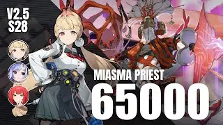 Alice 65000 Miasma Priest | Deadly Assault S28 Zenless Zone Zero 2.5