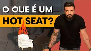 🪑🔥 O QUE É UM HOT SEAT? COMO FUNCIONA O HOT SEAT?