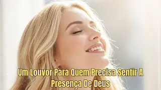 Deixe A Adoração Levar Embora Toda Ansiedade